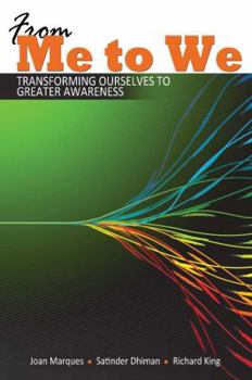 Paperback From Me to We: Transforming Ourselves to Greater Awareness Book