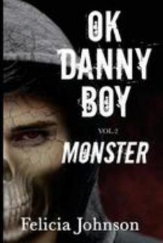 Paperback OK Danny Boy: Monster Book