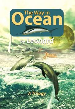 Hardcover The Way in Ocean: A Trilogy Book
