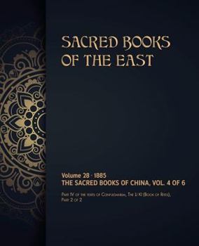 Paperback The Sacred Books of China: Volume 4 of 6 Book
