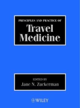 Hardcover Principles and Practice of Travel Medicine Book