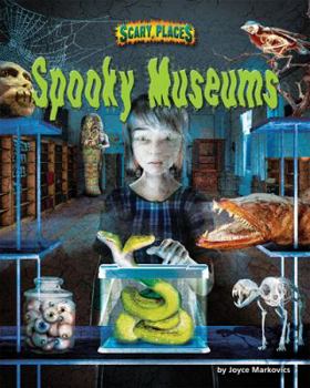 Library Binding Spooky Museums Book