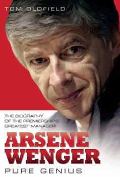 Hardcover Arsene Wenger: Pure Genius Book
