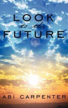 Paperback Look To The Future Book