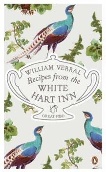 Recipes from the White Hart Inn - Book  of the Penguin Great Food