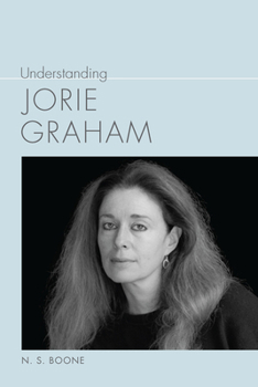 Hardcover Understanding Jorie Graham Book