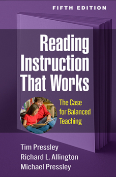 Hardcover Reading Instruction That Works: The Case for Balanced Teaching Book