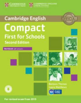 Paperback Compact First for Schools Workbook with Answers with Audio Book