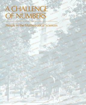 Paperback A Challenge of Numbers: People in the Mathematical Sciences Book