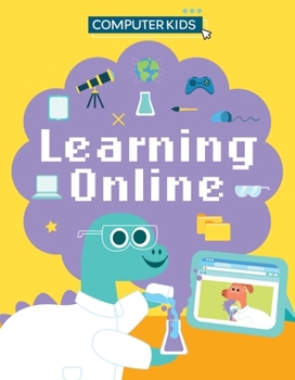 Hardcover Computer Kids: Learning Online Book