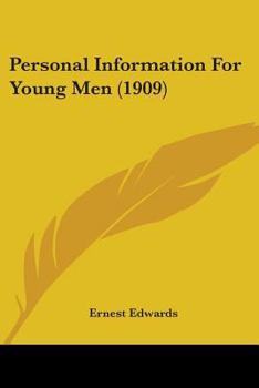 Paperback Personal Information For Young Men (1909) Book