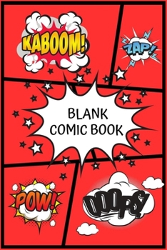 Paperback Blank comic book: Create Your Story, Drawing Comics and Writing Stories Book