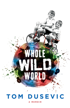 Paperback Whole Wild World: A Memoir Book