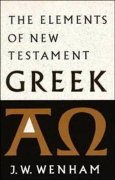 Paperback The Elements of New Testament Greek Book