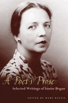Paperback A Poet's Prose: Selected Writings of Louise Bogan Book