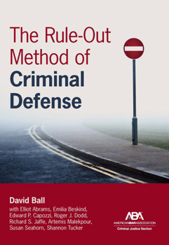 Paperback The Rule-Out Method of Criminal Defense Book