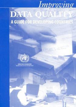 Improving Data Quality : A Guide for Developing Countries