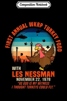 Composition Notebook: Wkrp-Turkey-Drop FGV Gurkey Turkey Hyperactive Family Journal/Notebook Blank Lined Ruled 6x9 100 Pages