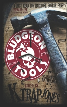 Paperback Bludgeon Tools: Splatterpunk Anthology Book