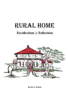 Paperback Rural Home: Reflections and Recollections Book
