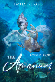 The Aquarium - Book #5 of the Uncaged