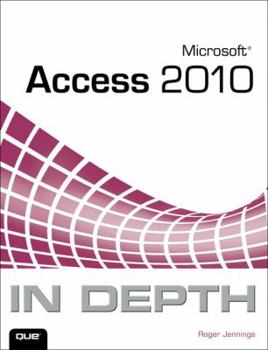 Paperback Microsoft Access 2010 in Depth Book