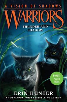 Thunder and Shadow - Book #2 of the Warriors: A Vision of Shadows