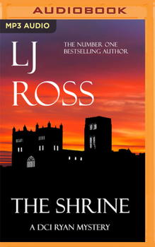 The Shrine - Book #16 of the DCI Ryan Mysteries