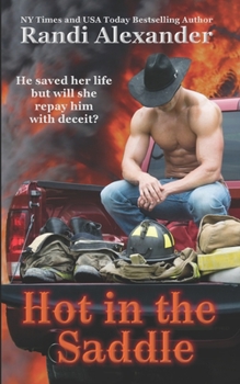 Hot in the Saddle - Book #1 of the Heroes in the Saddle