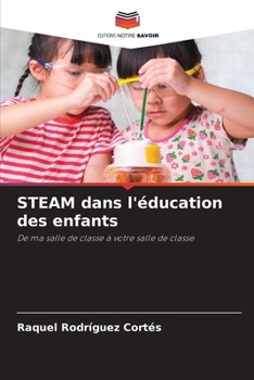 Paperback STEAM dans l'éducation des enfants [French] Book