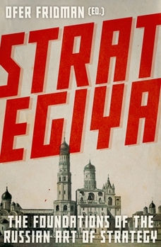 Hardcover Strategiya: The Foundations of the Russian Art of Strategy Book