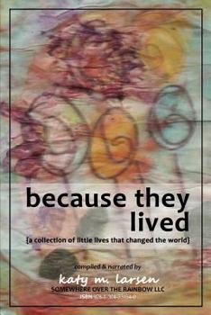Paperback Because They Lived Book