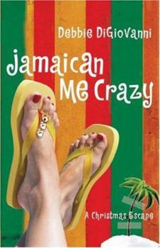 Paperback Jamaican Me Crazy: A Christmas Escape Book
