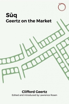 Paperback Suq: Geertz on the Market Book