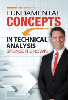 Paperback Fundamental Concepts in Technical Analysis Book
