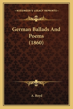 Paperback German Ballads And Poems (1860) Book