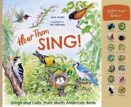 Hardcover Hear Them Sing: A Kid's Book of North American Bird Songs and Calls Book