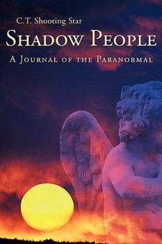 Paperback Shadow People: A Journal of the Paranormal Book