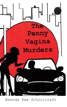 Hardcover The Penny Vagina Murders Book