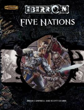 Five Nations (Eberron: Supplements) - Book #3 of the Eberron (D&D 3.5 manuals)