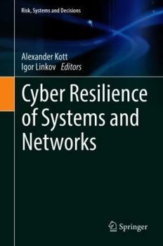 Hardcover Cyber Resilience of Systems and Networks Book