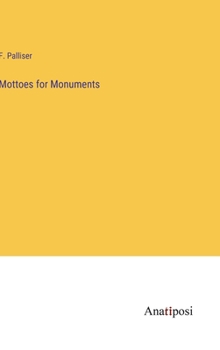 Hardcover Mottoes for Monuments Book