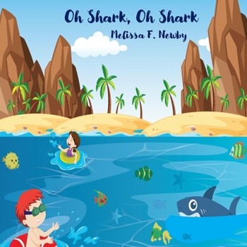 Paperback Oh Shark, Oh Shark Book