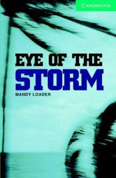 Paperback Eye of the Storm Level 3 Lower Intermediate Book with Audio CDs (2) Pack (Cambridge English Readers) Book