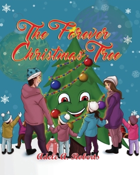 Paperback The Forever Christmas Tree Book