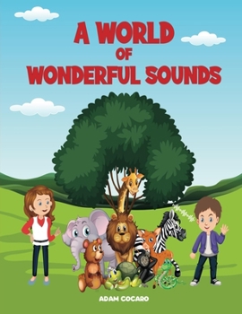 Paperback A Wonderful World Of Sound Book