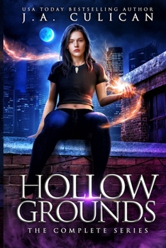 Paperback Hollows Ground: The Complete Urban Fantasy Series Book