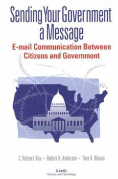 Paperback Sending Your Government a Message: E-mail Communications Between Citizens and Governments Book
