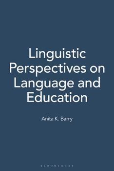 Hardcover Linguistic Perspectives on Language and Education Book