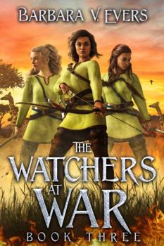 Paperback The Watchers at War (The Watchers of Moniah) Book